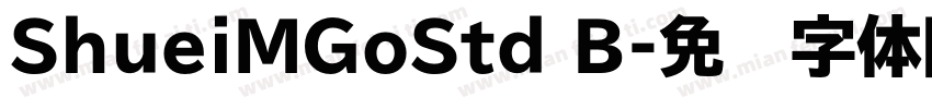 ShueiMGoStd B字体转换
